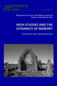 Irish Studies and the Dynamics of Memory