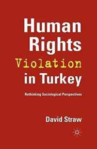 Human Rights Violation in Turkey