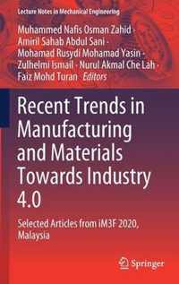 Recent Trends in Manufacturing and Materials Towards Industry 4 0