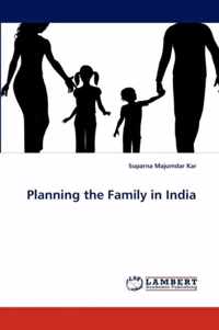 Planning the Family in India