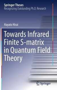 Towards Infrared Finite S-matrix in Quantum Field Theory