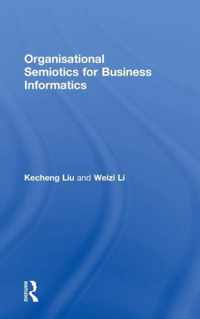 Organisational Semiotics for Business Informatics