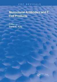 Monoclonal Antibodies & T Cell Products