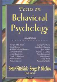 Focus on Behavioral Psychology