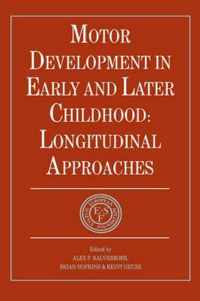 Motor Development in Early and Later Childhood
