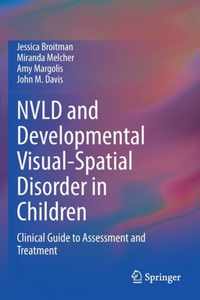 NVLD and Developmental Visual Spatial Disorder in Children