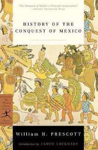 History of the Conquest of Mexico