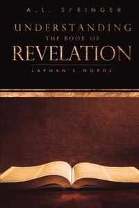 Understanding The Book of Revelation