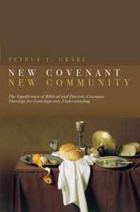 New Covenant, New Community