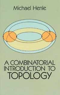 A Combinatorial Introduction to Topology