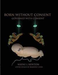 Born Without Consent