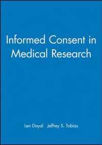 Informed Consent in Medical Research