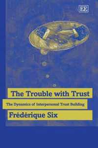 The Trouble with Trust