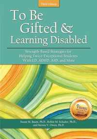 To Be Gifted & Learning Disabled