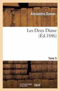 Les Deux Diane, Par Alexandre Dumas.Tome 5