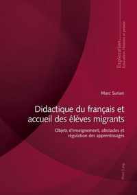 Didactique Du Francais Et Accueil Des Eleves Migrants