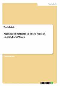 Analysis of patterns in office rents in England and Wales