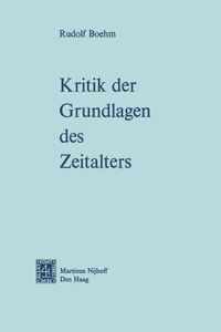 Kritik Der Grundlagen Des Zeitalters