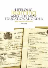 Lifelong Learning and the New Educational Order