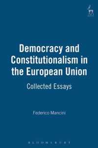 Democracy and Constitutionalism in the European Union