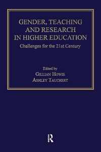 Gender, Teaching and Research in Higher Education: Challenges for the 21st Century