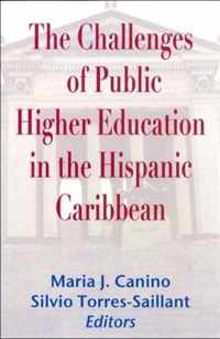 The Challenges of Public Higher Education in the Hispanic Caribbean