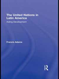 The United Nations in Latin America