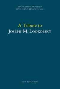 A Tribute to Joseph M. Lookofsky