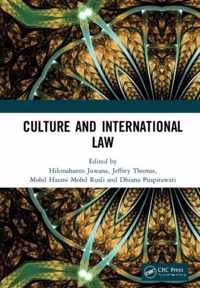 Culture and International Law: Proceedings of the International Conference of the Centre for International Law Studies (Cils 2018), October 2-3, 2018