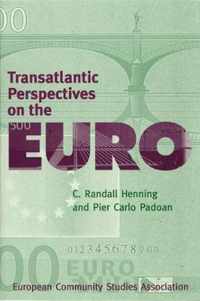 Transatlantic Perspectives on the Euro