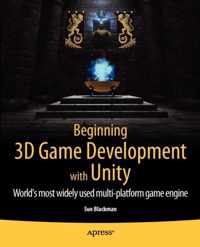 Beginning 3D Game Development with Unity