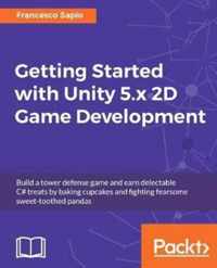 Getting Started with Unity 5.x 2D Game Development