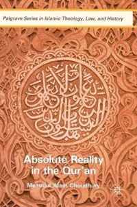 Absolute Reality in the Qur an