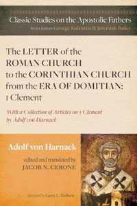 The Letter of the Roman Church to the Corinthian Church from the Era of Domitian