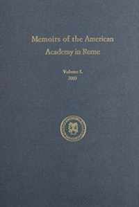 Memoirs Of The American Academy In Rome