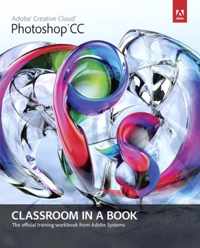 Adobe Photoshop CC Classroom In A Book