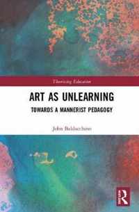 Art as Unlearning