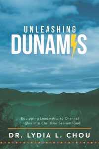 Unleashing Dunamis