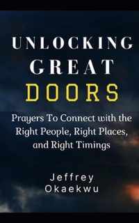 Unlocking Great Doors