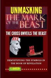Unmasking the Mark of the Beast