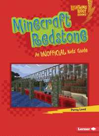 Minecraft Redstone: An Unofficial Kids&apos; Guide