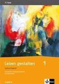 Leben gestalten. Lehrerband 5./6. Schuljahr. Unterrichtswerk für den katholischen Religionsunterricht am Gymnasium. Ausgabe N für Schleswig-Holstein, Hamburg, Niedersachsen, Bremen, Nordrhein-Westfalen und Hessen