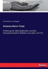 Unseres Herrn Trost