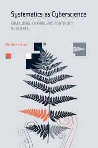 Systematics as Cyberscience