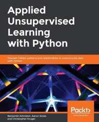 Applied Unsupervised Learning with Python