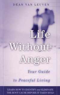 Life Without Anger
