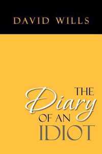 The Diary of an Idiot