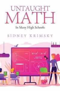 Untaught Math In Many High Schools