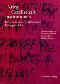 Krieg - Gesellschaft - Institutionen