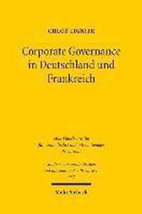 Corporate Governance in Deutschland und Frankreich